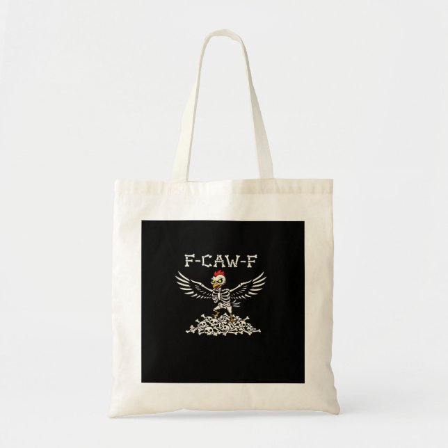 F-Caw-F Funny Chicken Halloween Cool Unique Tote Bag (Front)