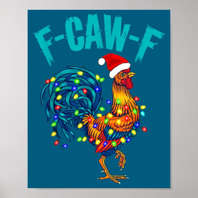 F-caw-f Funny Chicken Humor Rooster Meme Christmas Poster (Front)