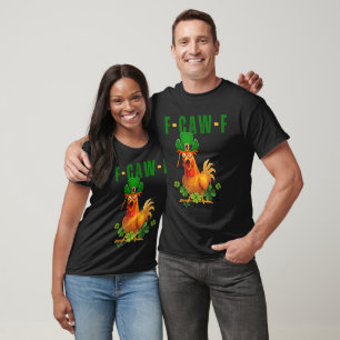 F-Caw-F Funny Chicken Humor T-Shirt