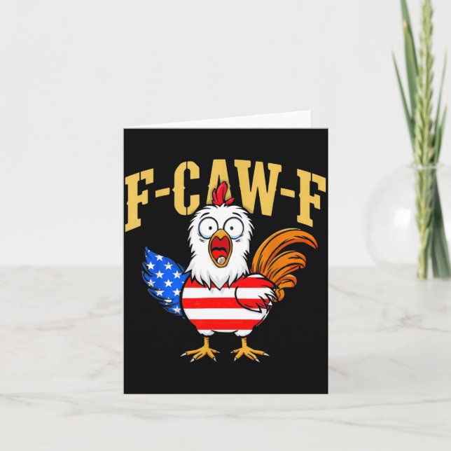 F-caw-f Funny Chicken Humor Usa Flag Quote Rooster Card (Front)