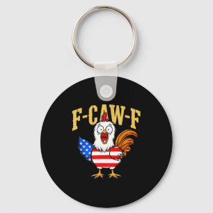 F-caw-f Funny Chicken Humor Usa Flag Quote Rooster Key Ring
