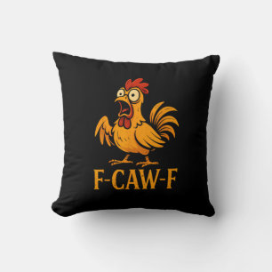 F-Caw-F Funny Chicken Humour Chicken Meme Chicken  Cushion
