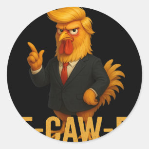 F-caw-f Funny Chicken Humour Quote Rooster Meme An Classic Round Sticker