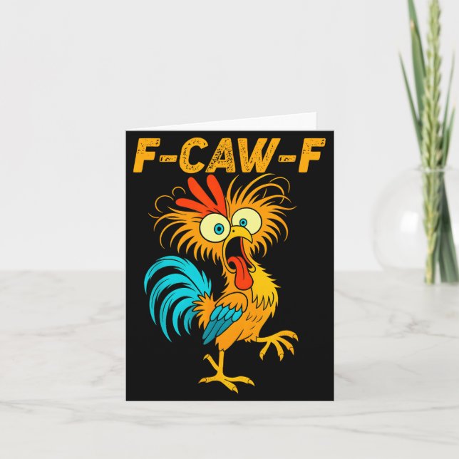 F-caw-f Funny Chicken Humour Quote Rooster Meme  Card (Front)