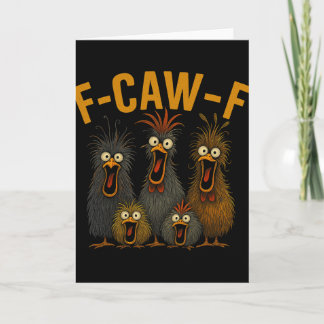 F-caw-f Funny Chicken Humour Quote Rooster Meme Cr Card