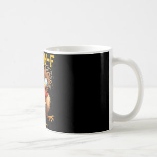F-caw-f Funny Chicken Humour Quote Rooster Meme F- Coffee Mug