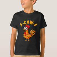 F-caw-f Funny Chicken Humour Quote Rooster Meme 