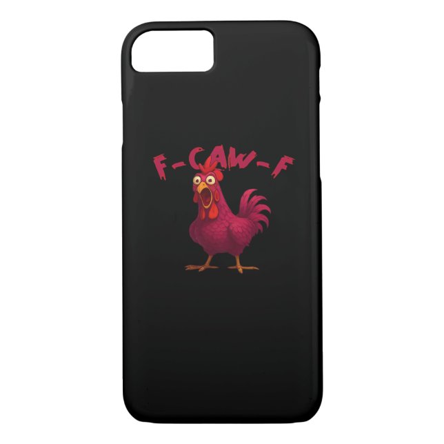 F-Caw-F Funny Chicken Humour Rooster Meme Creative Case-Mate iPhone Case (Back)
