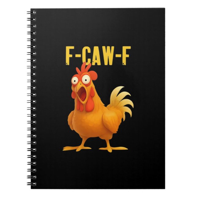 F-Caw-F Funny Chicken Meme Funny Trendy Notebook (Front)
