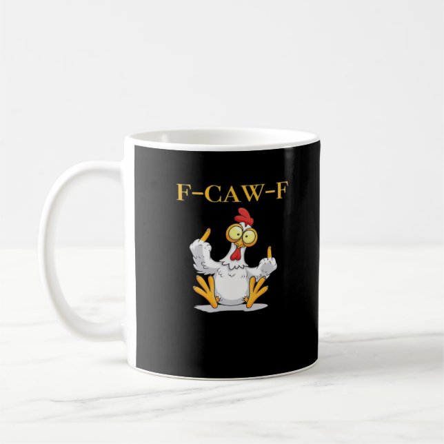 F-Caw-F Funny Chicken Retro Classic Coffee Mug (Left)