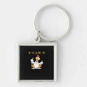 F-Caw-F Funny Chicken Retro Classic Key Ring