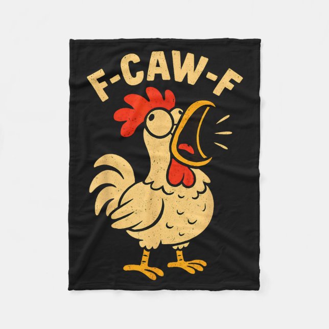 F Caw F Funny Chicken Rooster Men Women  Fleece Blanket (Front)