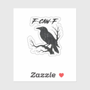 F-Caw-F Funny Crow