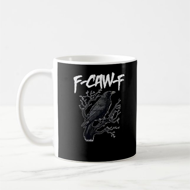 F-Caw-F Funny Crow Minimal Clean Coffee Mug (Left)
