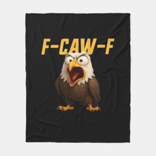 F-Caw-F Funny F-Caw-F Gear Creative Style Fleece Blanket