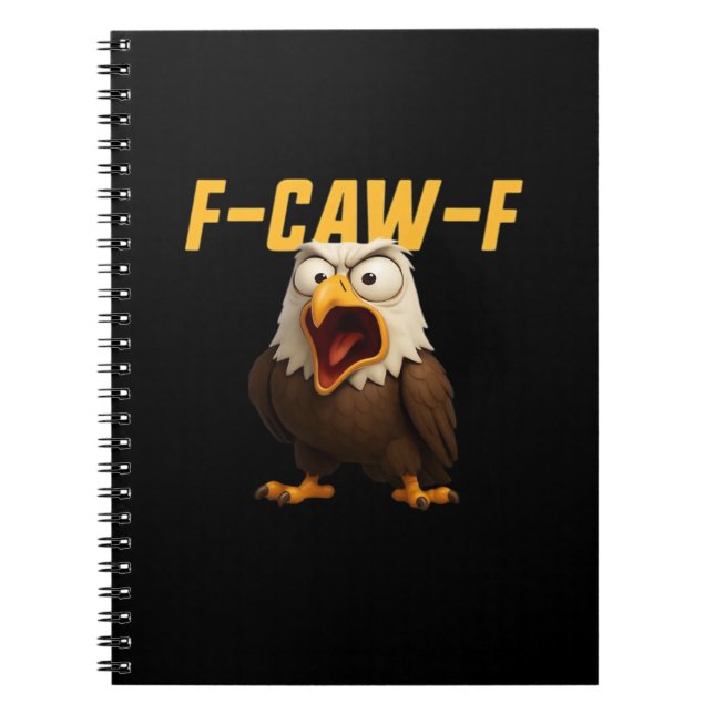F-Caw-F Funny F-Caw-F Gear Creative Style Notebook (Front)