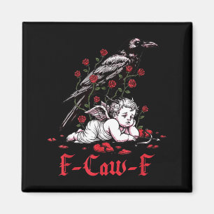 F-caw-f Funny Floral Black Bird Cupid Anti Valenti Magnet