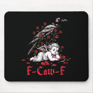 F-caw-f Funny Floral Black Bird Cupid Anti Valenti Mouse Pad