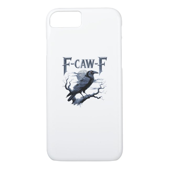 F-Caw-F Funny Gothic Raven Bird Halloween Case-Mate iPhone Case (Back)