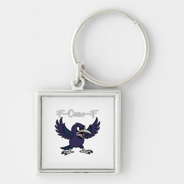 F-Caw-F Funny Key Ring (Front)