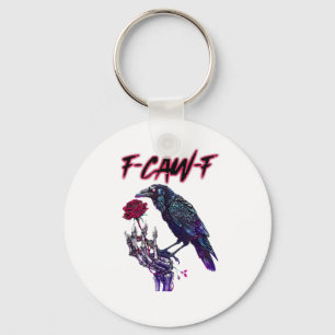 F-Caw-F Funny Raven Crow Spooky Season Halloween R Key Ring
