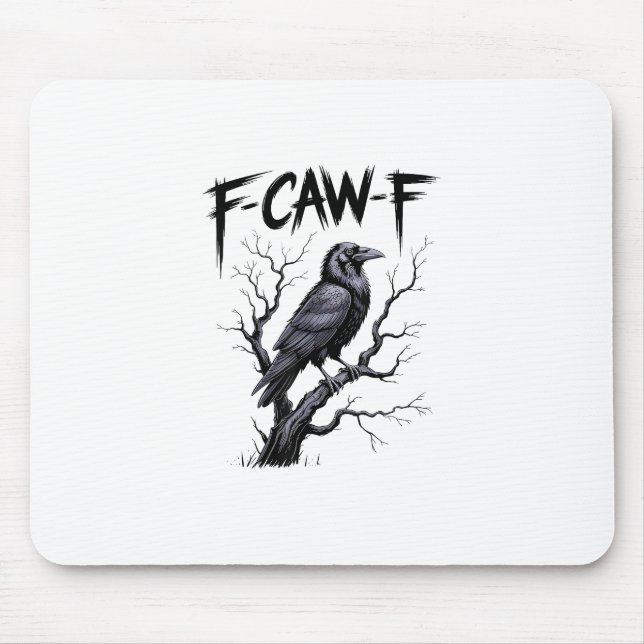 F-Caw-F Funny Raven Crow Spooky Season Halloween V Mouse Pad (Front)