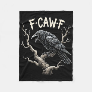 F-caw-f Funny Raven Crow Vintage Gothic Bird Pun Fleece Blanket