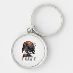 F-Caw-F Funny Raven Gothic Crow Bird Halloween Tre Key Ring