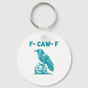 F-Caw-F Funny Raven Gothic Crow Retro Classic Key Ring
