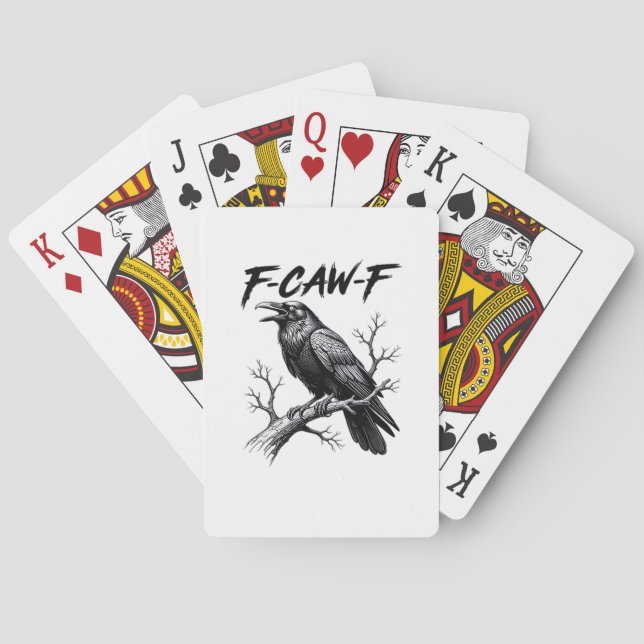 F-Caw-F Funny Raven Pun F-Caw-F Creative Graphic Playing Cards (Back)