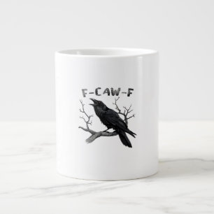 F-Caw-F Funny Raven Pun Gothic Crow Humour Vintage Large Coffee Mug