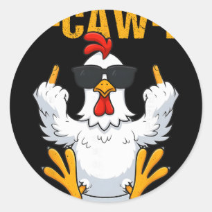 F-caw-f Funny Rooster Chicken Meme For Men Women F Classic Round Sticker