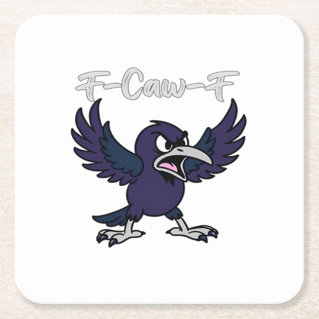 F-Caw-F Funny Square Paper Coaster (Front)