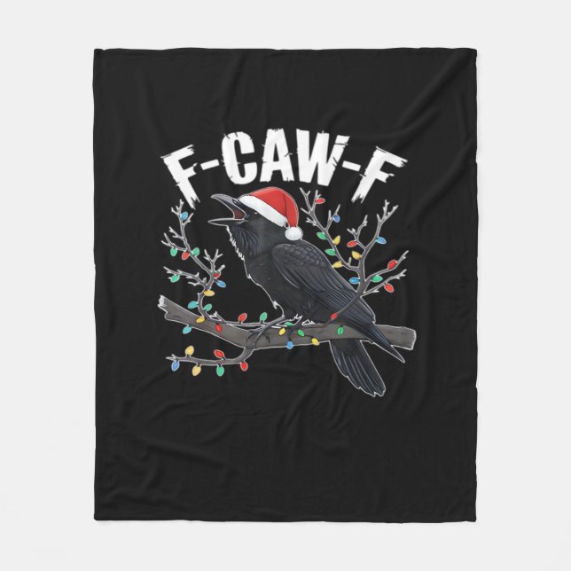 F-Caw-F Funny Trendy Fleece Blanket (Front)