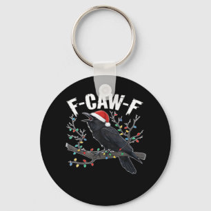 F-Caw-F Funny Trendy Key Ring