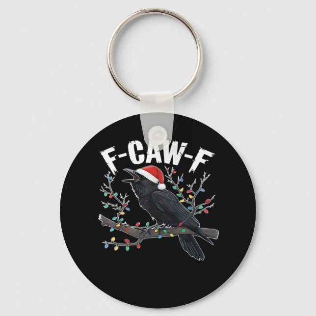 F-Caw-F Funny Trendy Key Ring (Front)