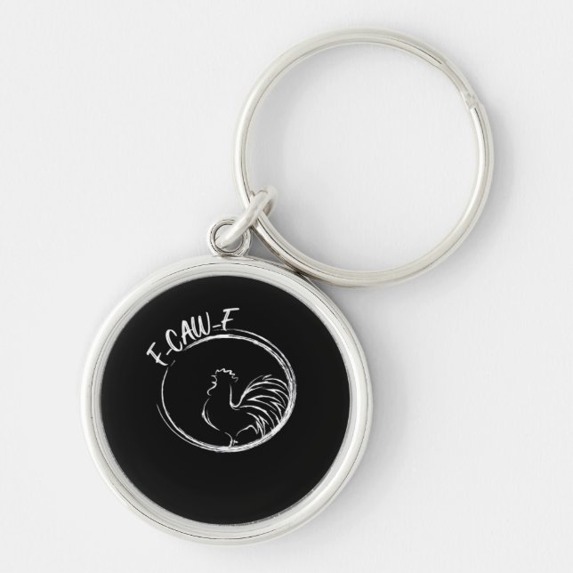 F-Caw-F Funny Wordplay Quote Retro Style Key Ring (Front)