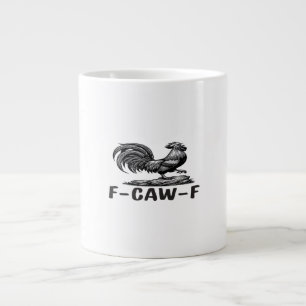 F-Caw-F Funny Wordplay Quote Sticker Large Coffee Mug