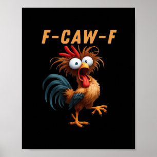F-Caw-F Gothic Crow Humour Funny Vintage Style Poster
