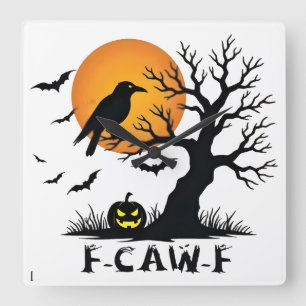 F-Caw-F Graphic for Halloween Art and Crow Lover Square Wall Clock