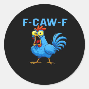 F-Caw-F Graphic Gear Creative Design Classic Round Sticker
