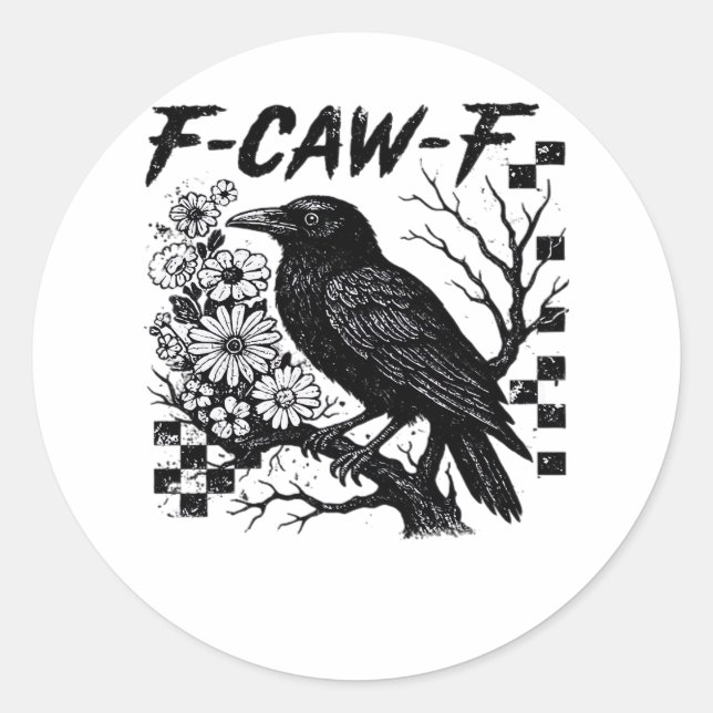 F-Caw-F Halloween Bird Classic Round Sticker (Front)