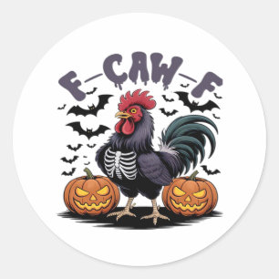F-Caw-F Humor Crow Funny Gothic Classic Round Sticker