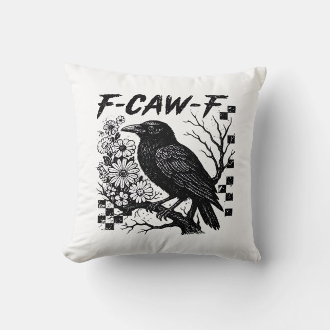 F-Caw-F Humour Funny Gothic Crow Cushion (Front)