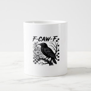 F-Caw-F Humour Funny Gothic Crow Large Coffee Mug