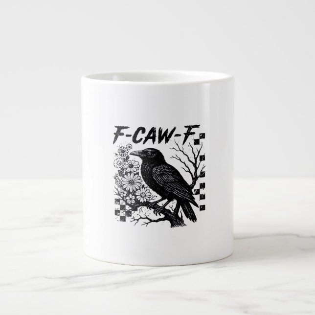 F-Caw-F Humour Funny Gothic Crow Large Coffee Mug (Front)