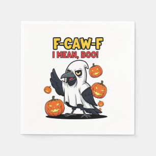 F-Caw-F I Mean Boo Funny Spooky Halloween Skull Napkin