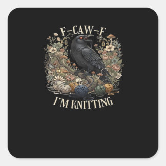 F-Caw-F I'm Knitting Creative Casual Square Sticker