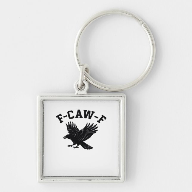 F-Caw-F Meme Funny Trendy Key Ring (Front)