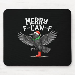 F-caw-f Merry Christmas Funny Crow Raven Mouse Pad